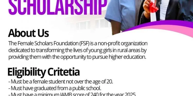 Call For Applications: Female Scholars Foundation Scholarship For Undergraduates 2025 ( Full Scholarship, Living Stipends and Books)
