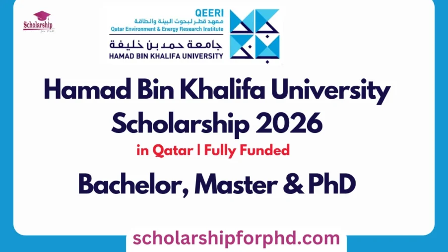 Hamad Bin Khalifa University Scholarship 2026 in Qatar | Fully Funded