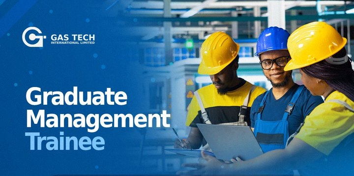Graduate Management Trainee Program at Gas Tech International Limited 2026