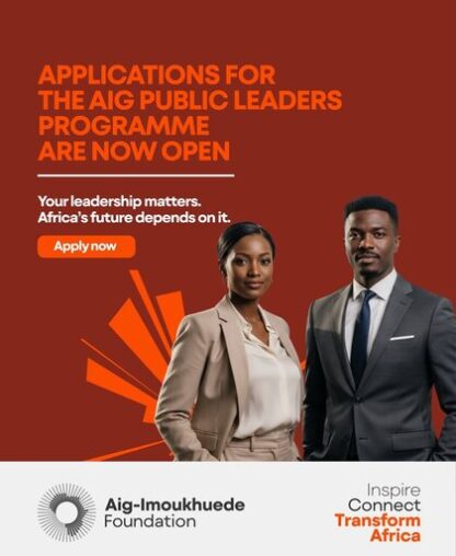 The Aig-Imoukhuede (AIG) Foundation Public Leaders Programme (AIG PLP) 2026 for emerging African public sector leaders