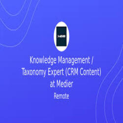 Knowledge Management / Taxonomy Expert (CRM Content) at Medier