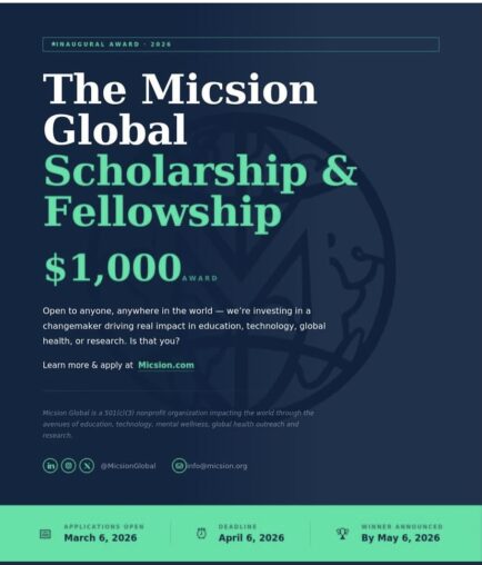 Call for Applications: Micsion Global Scholarship & Fellowship 2026 ($1,000 Award)